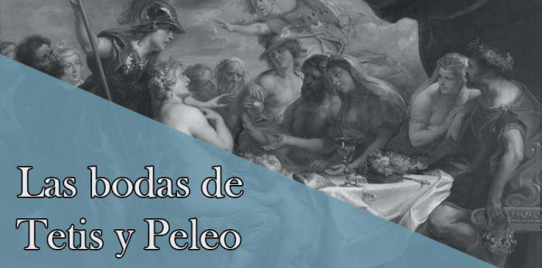 Las bodas de Tetis y Peleo: el poder del deseo en la mitología troyana