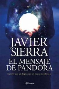 Novedades editoriales de junio 2020 El mensaje de Pandora, de Javier Sierra