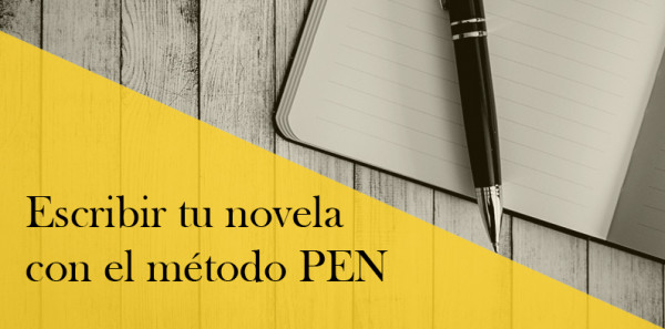 Escribir tu novela con el método PEN