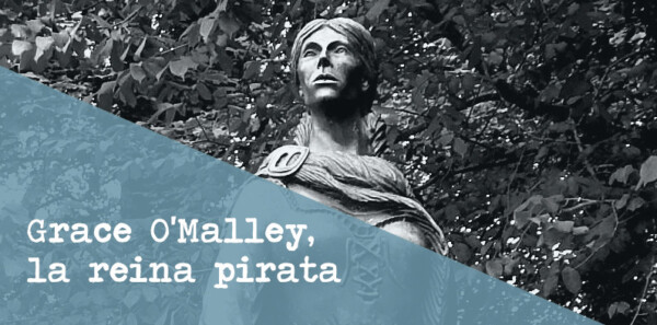 Grace O’Malley, la reina pirata