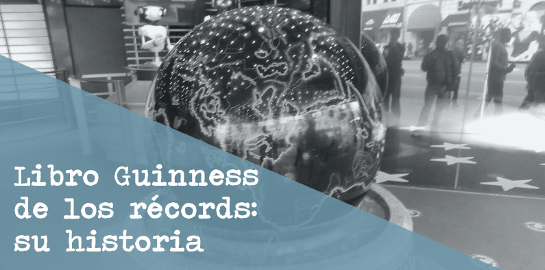 Historia del Libro Guinness de los récords
